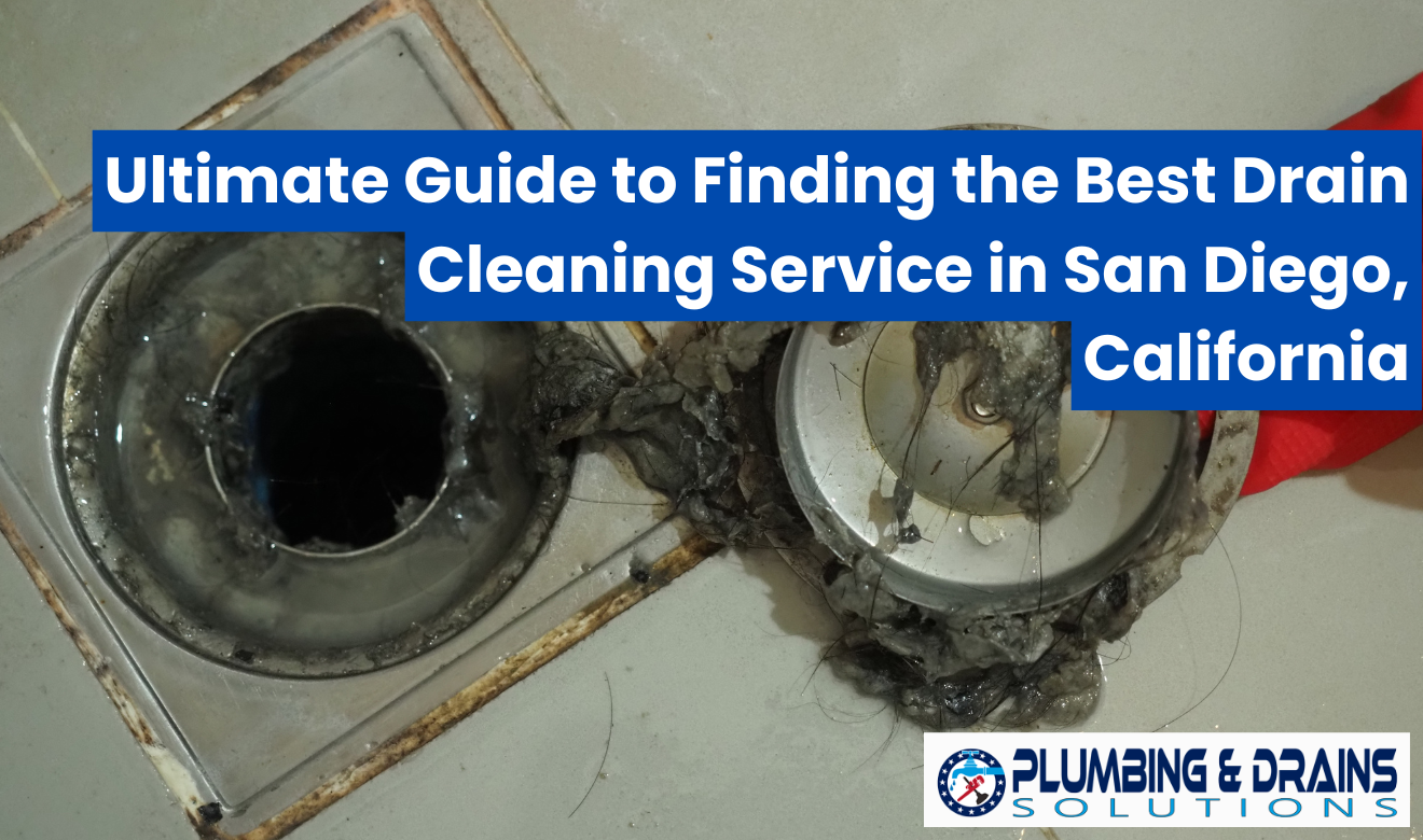best drain cleaning service San Diego
