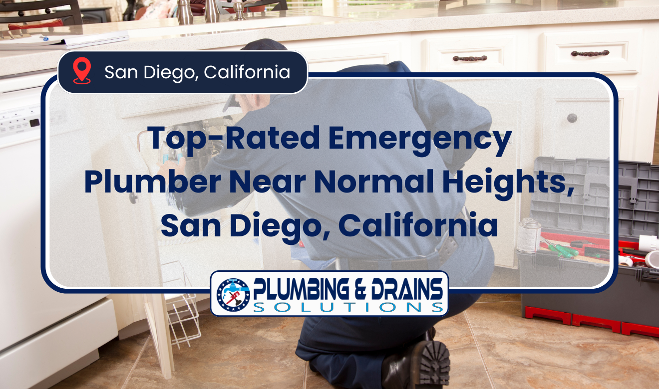 emergency plumber near Normal Heights San Diego